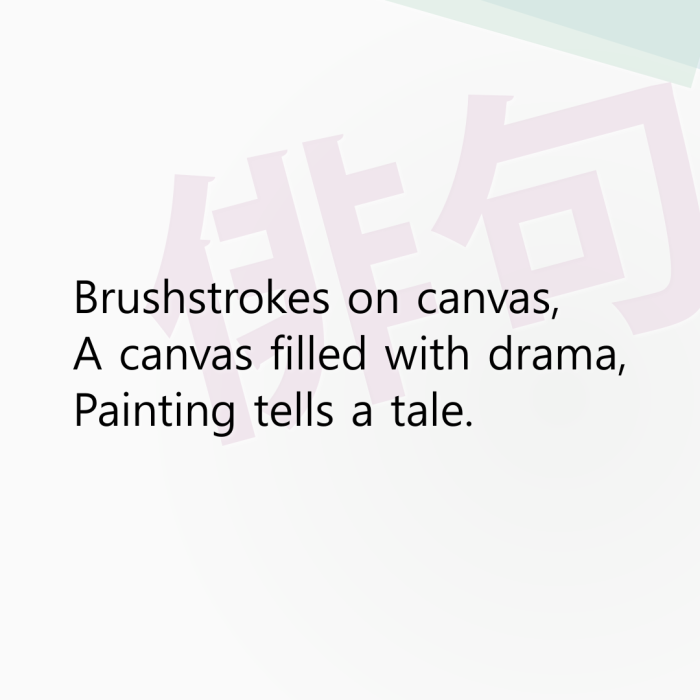 Brushstrokes on canvas, A canvas filled with drama, Painting tells a tale.