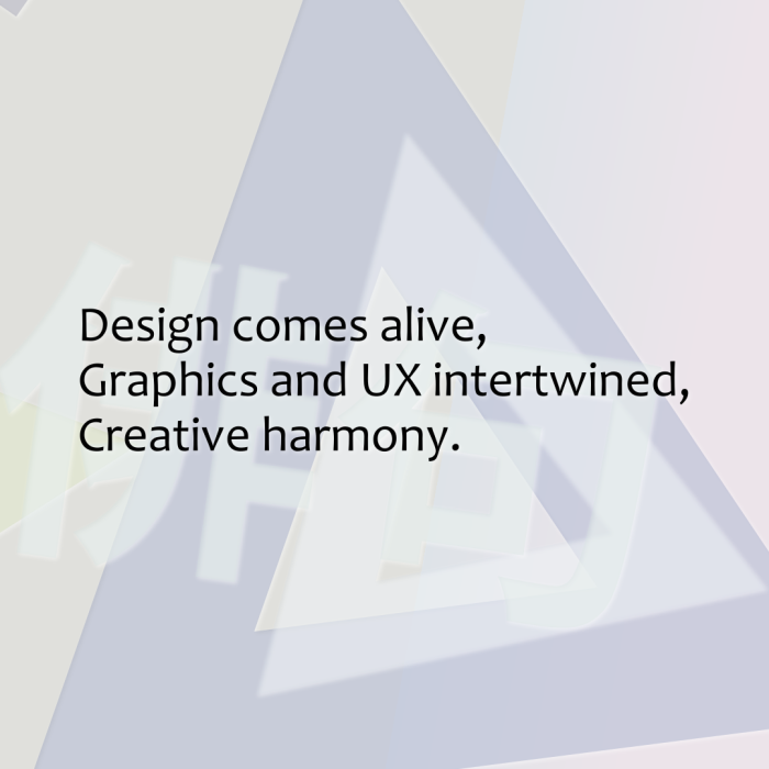Design comes alive, Graphics and UX intertwined, Creative harmony.