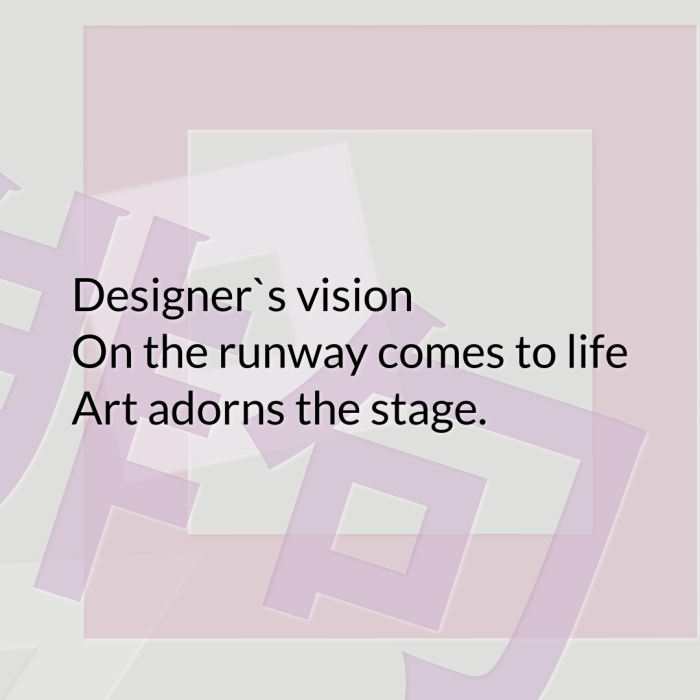 Designer`s vision On the runway comes to life Art adorns the stage.