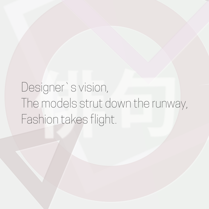 Designer`s vision, The models strut down the runway, Fashion takes flight.