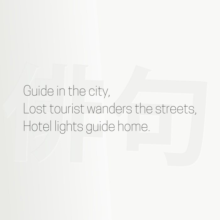 Guide in the city, Lost tourist wanders the streets, Hotel lights guide home.