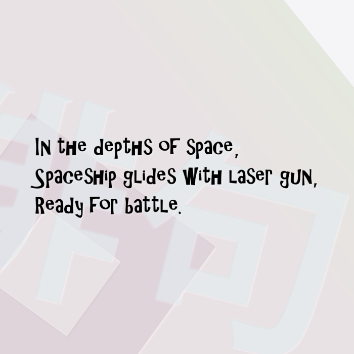 In the depths of space, Spaceship glides with laser gun, Ready for battle.