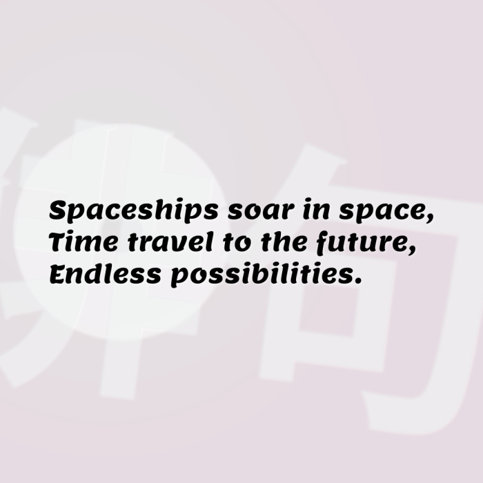 Spaceships soar in space, Time travel to the future, Endless possibilities.