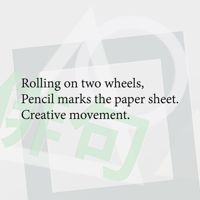Rolling on two wheels, Pencil marks the paper sheet. Creative movement.