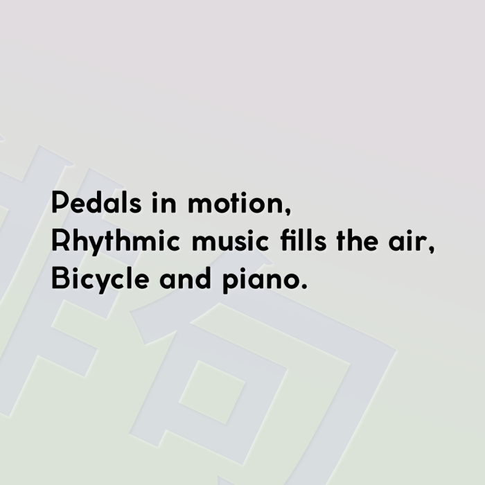 Pedals in motion, Rhythmic music fills the air, Bicycle and piano.