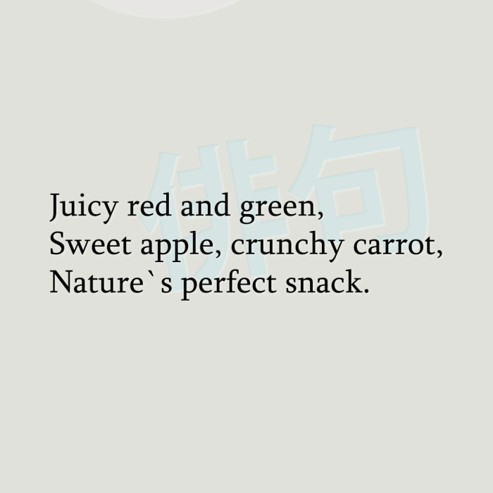 Juicy red and green, Sweet apple, crunchy carrot, Nature`s perfect snack.