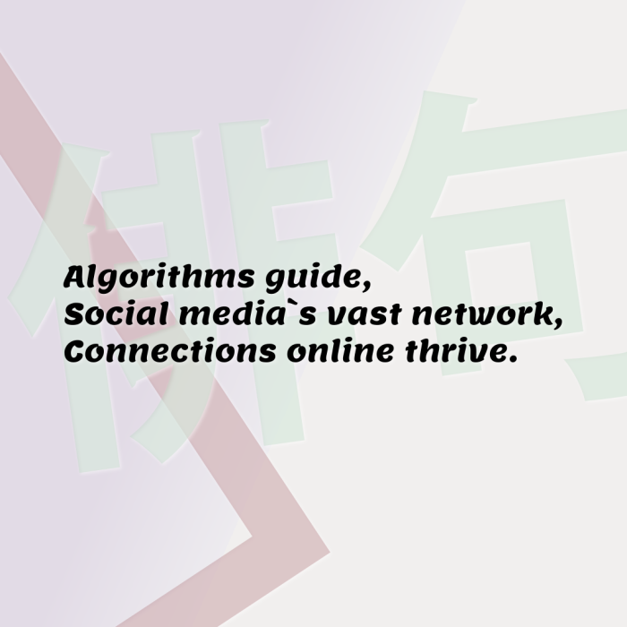 Algorithms guide, Social media`s vast network, Connections online thrive.