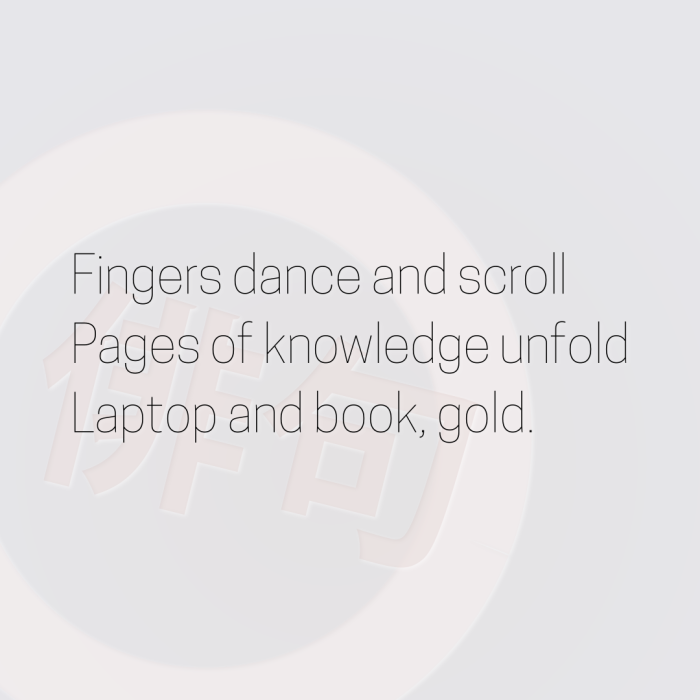 Fingers dance and scroll Pages of knowledge unfold Laptop and book, gold.